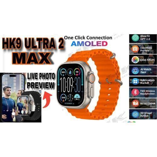 ساعة HK HK9 Ultra 2 MAX الذكية تدعم عرض الصور المخصصة - 2024 الجديد -